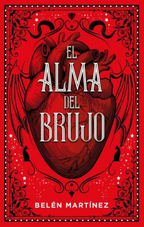 EL ALMA DEL BRUJO.. | Belen Martinez