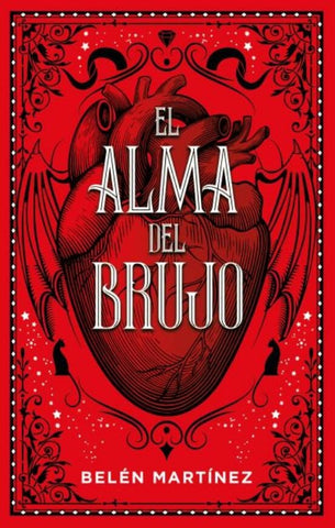 EL ALMA DEL BRUJO.. | Belen Martinez