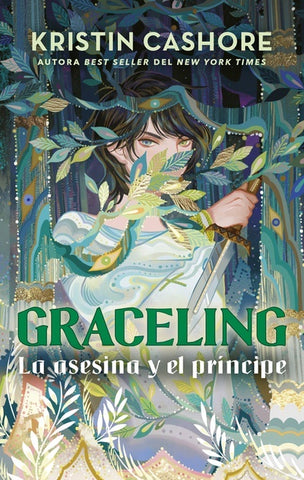 GRACELING. LA ASESINA Y EL PRÍNCIPE.. | Kristin Cashore