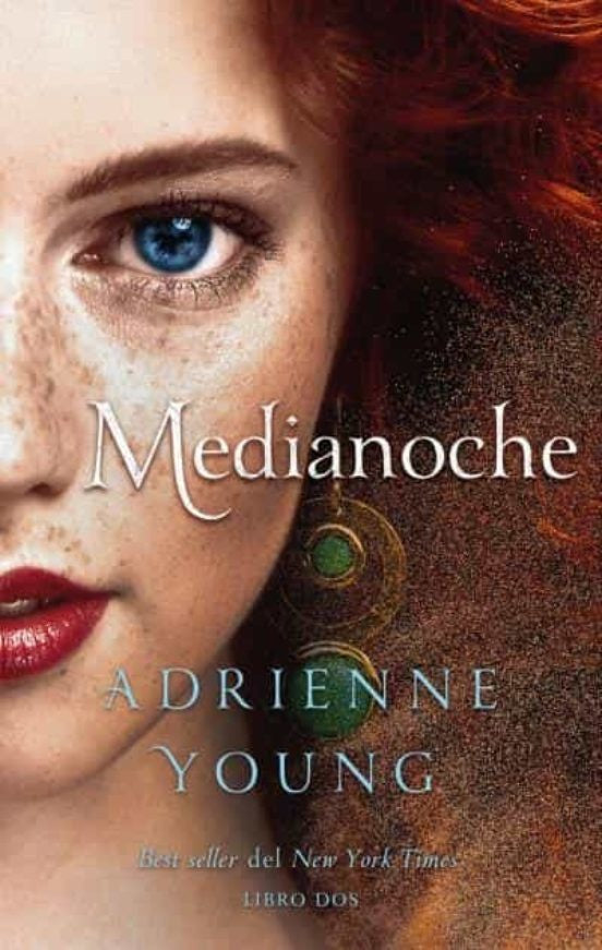 MEDIANOCHE.. | ADRIENNE YOUNG