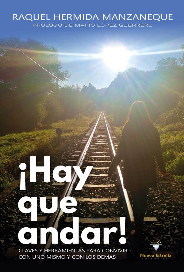 ¡Hay que andar! | Raquel Hermida Manzaneque