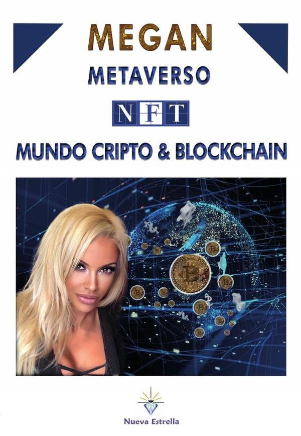 Metaverso, nft, mundo cripto & blockchain  | MEGAN METAVERSO