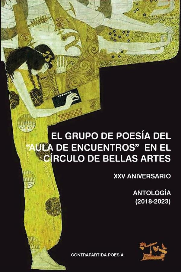 El Grupo de Poesía del `AULA DE ENCUENTROS´ en el circulo de Bellas Artes | VV.AA., VV.AA. y otros