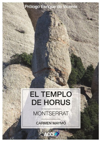 El Templo de Horus | Carmen Maymó Vicente
