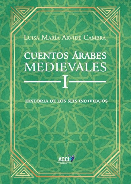 Cuentos Árabes Medievales I | Luisa María Arvide Cambra