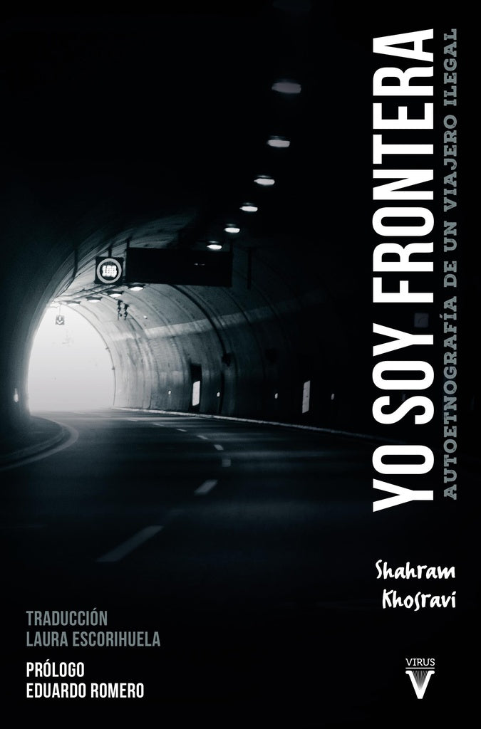 YO SOY FRONTERA.. | SHAHRAM  KHOSRAVI