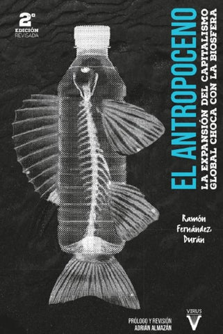 EL ANTROPOCENO.. | Ramón Fernández Durán