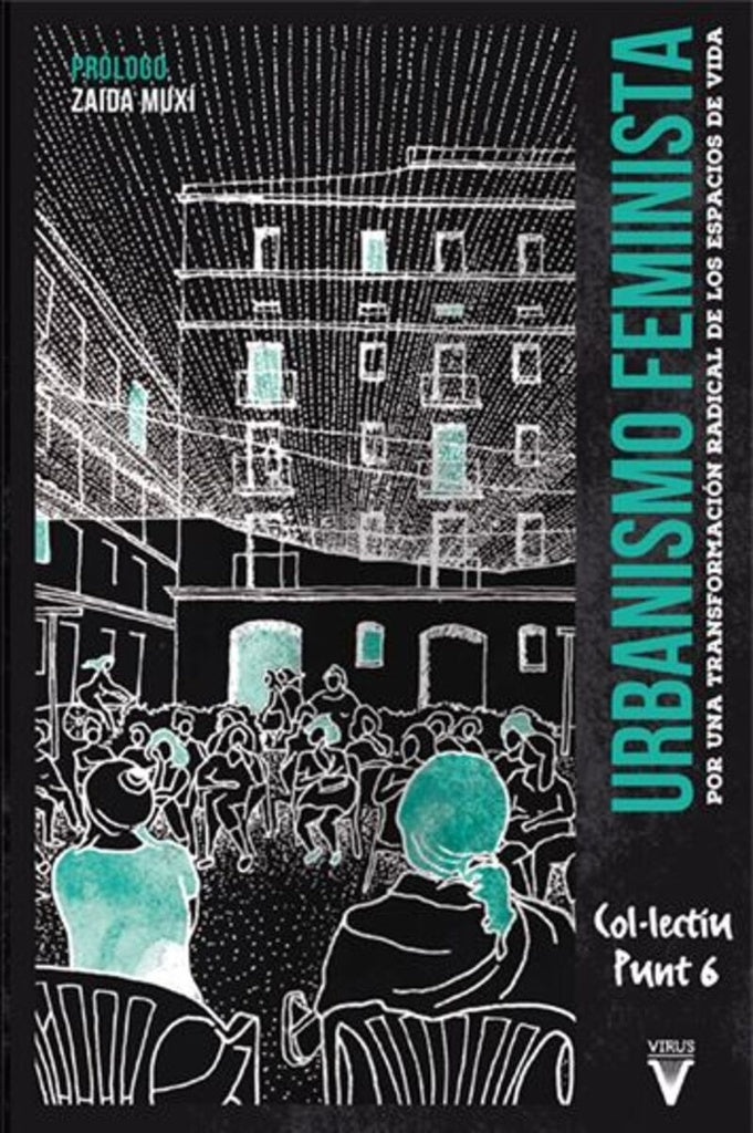 URBANISMO FEMINISTA.. | VACIO