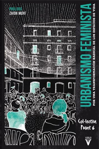 URBANISMO FEMINISTA.. | VACIO