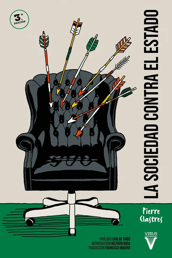 SOCIEDAD CONTRA EL ESTADO.. | Pierre Clastres