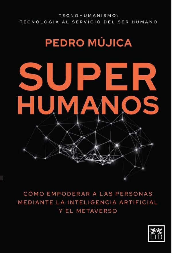 Superhumanos | Pedro. Mujica