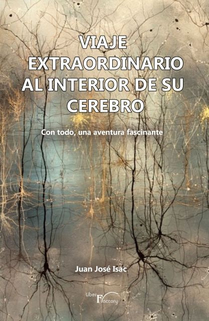 Viaje extraordinario al interior de su cerebro | Isac, Isac Sánchez