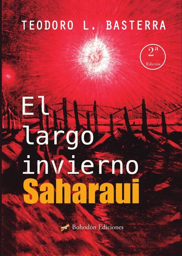 El largo invierno saharaui (2ª edición) | Teodoro  López Basterra