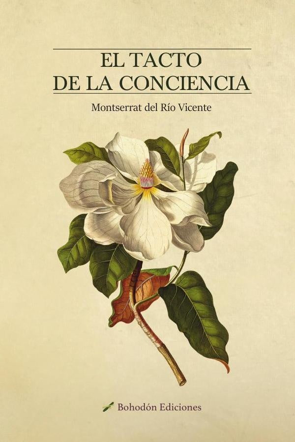El tacto de la conciencia | Montserrat del Río Vicente