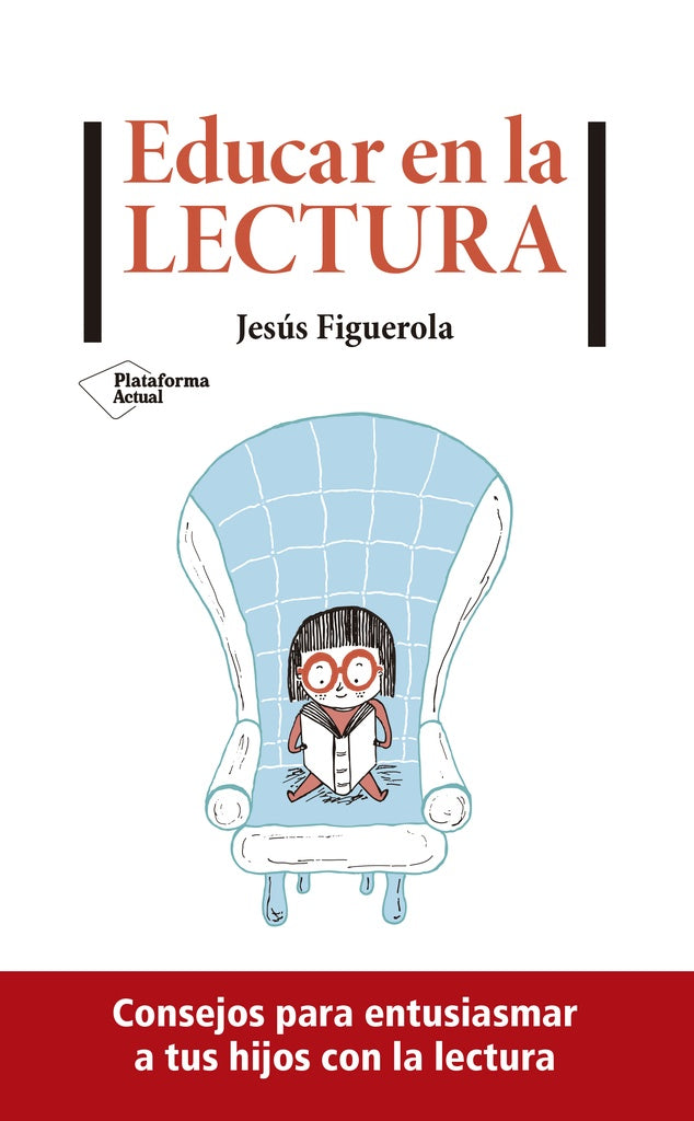 Educar en la lectura | Figuerola