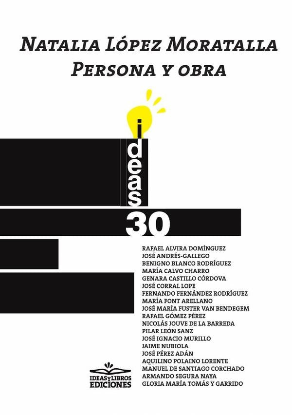 Natalia López Moratalla. Persona y obra | Y, LÓPEZ MORATALLA