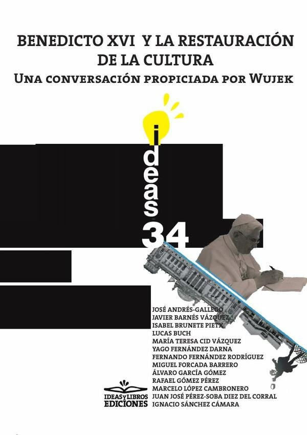 Benedicto XVI y la restauración de la cultura | ANDRÉS-GALLEGO, Y