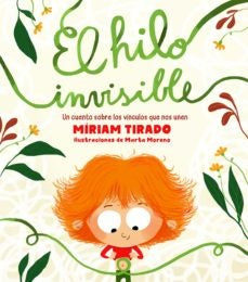EL HILO INVISIBLE*.. | Miriam Tirado