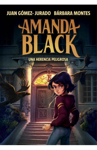 UNA HERENCIA PELIGROSA (AMANDA BLACK 1)  | Juan Gómez-Jurado