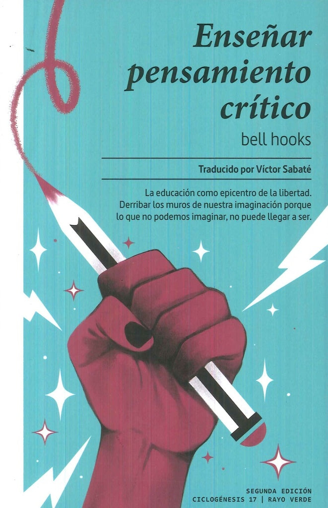 ENSEÑAR PENSAMIENTO CRITICO | Bell Hooks