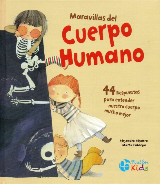Maravillas del cuerpo humano * | sin autor