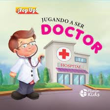 JUGANDO A SER DOCTOR- POP UP