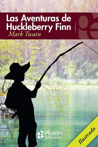 LAS AVENTURAS DE HUCKLEBERRY FINN.. | MARK TWAIN