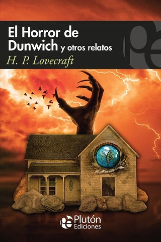 EL HORROR DE DUNWICH Y OTROS RELATOS.. | H. P. Lovecraft