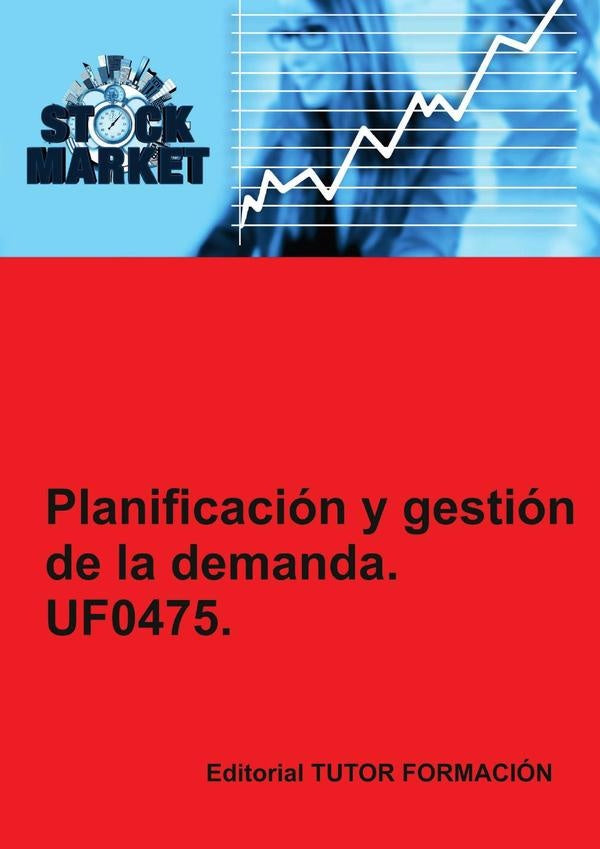Planificación y Gestión de la demanda. UF0475. | Miguel Ángel Ladrón de Guevara