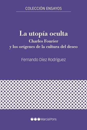 La utopía oculta | Fernando Díez Rodríguez