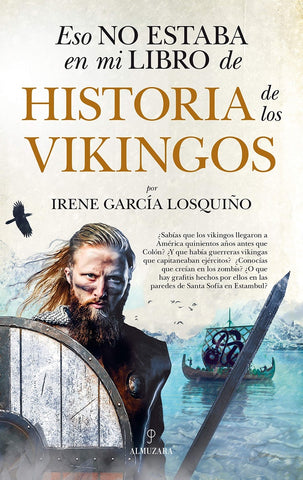 Eso no estaba en mi libro de historia de los vikingos | Irene García Losquiño