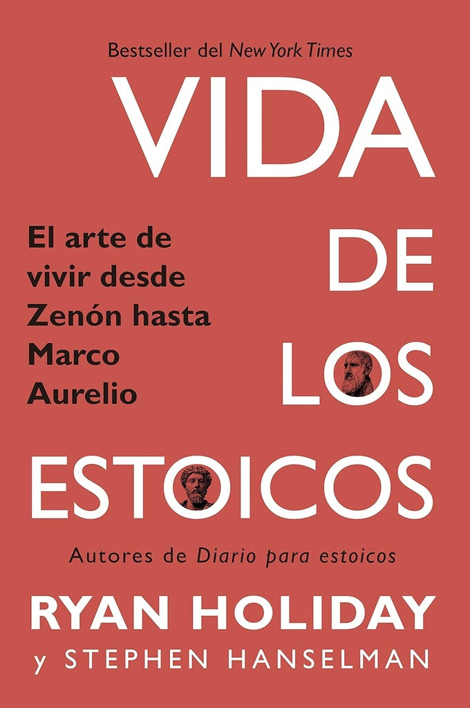 LA VIDA DE LOS ESTOICOS | RYAN  HOLIDAY