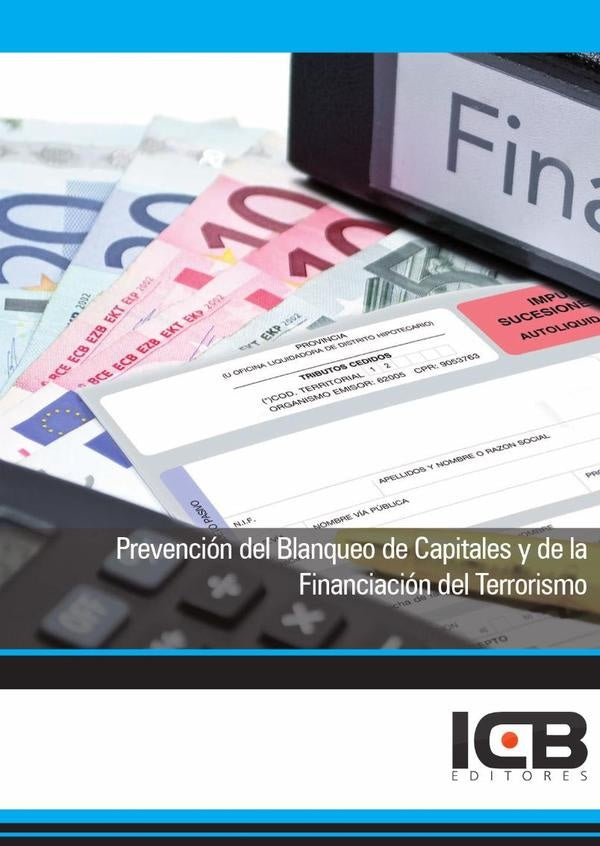 Prevención del Blanqueo de Capitales y de la Financiación del Terrorismo | ICB Editores