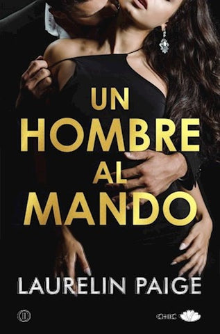UN HOMBRE AL MANDO | LAURELIN PAIGE
