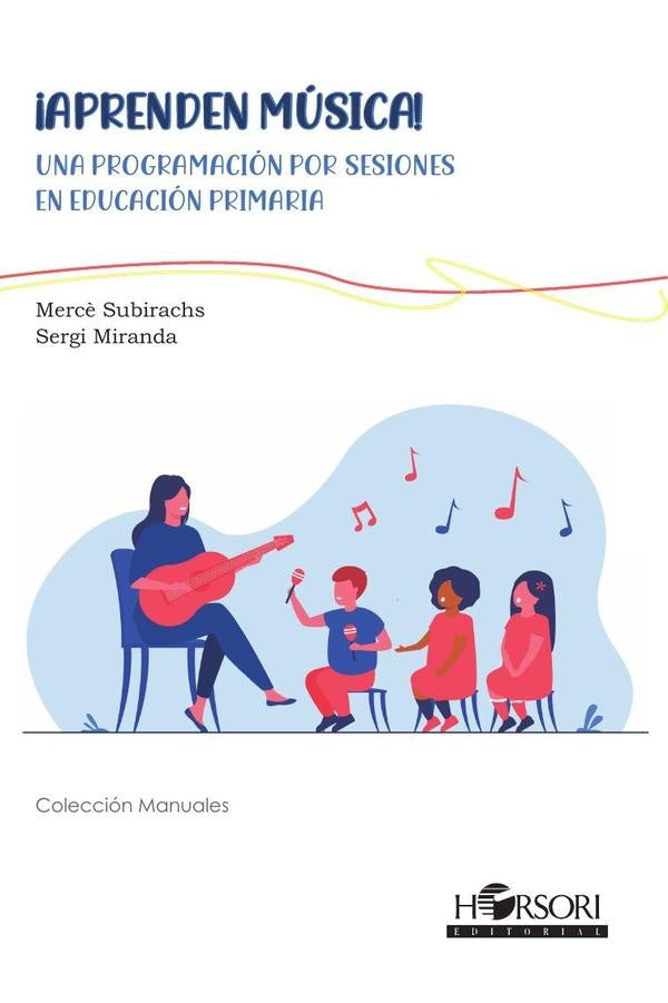 ¡Aprenden Música! Ed. Primaria | Subirachs, Miranda