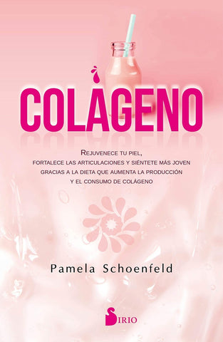 Colágeno | Pamela Schoenfeld