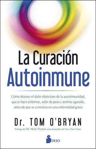 La curación autoinmune | Dr. Tom O'Bryan