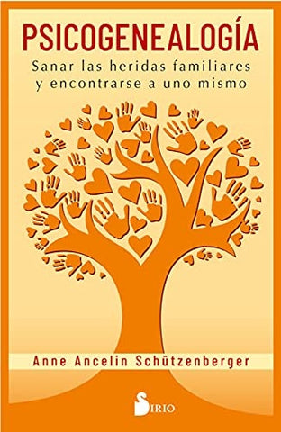 PSICOGENEALOGIA  | Anne Ancelin Schutzenberger