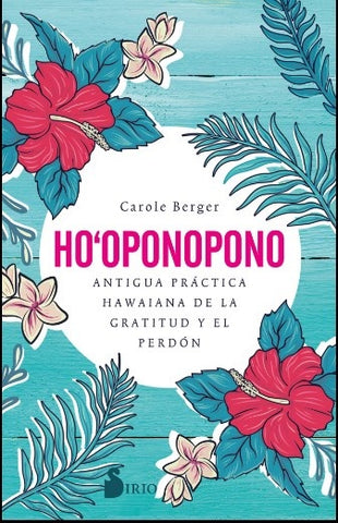 HO!OPONOPONO*. | CAROLE  BERGER