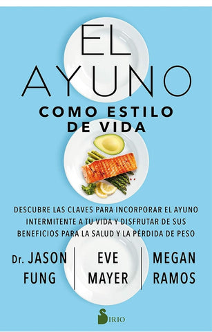 El ayuno como estilo de vida* | Jason Fung
