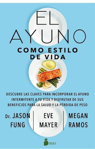 El ayuno como estilo de vida* | Jason Fung