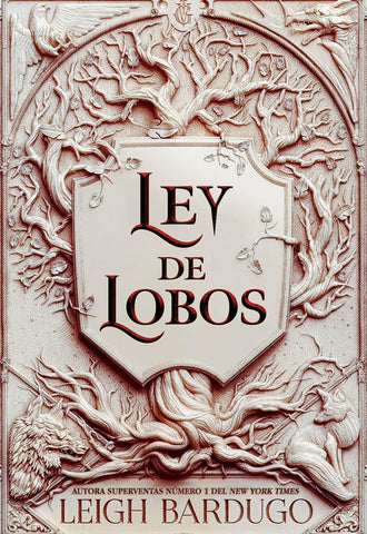 LEY DE LOBOS.. | LEIGH  BARDUGO