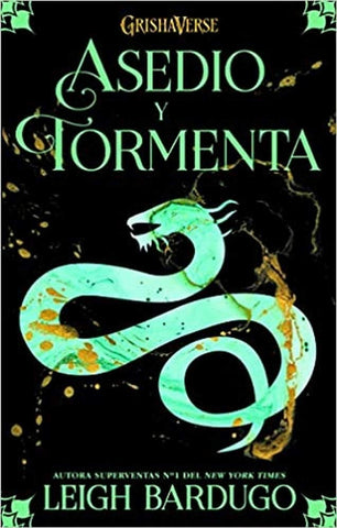 GRISHAVERSE 2: ASEDIO Y TORMENTA*.. | LEIGH  BARDUGO