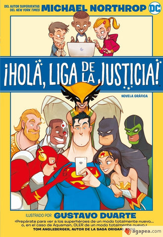 HOLA LIGA DE LA JUSTICIA* | MICHAEL NORTHROP