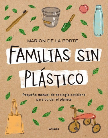 Familias sin plástico | Marion De la Porte