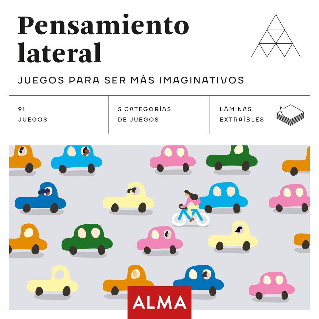 PENSAMIENTO LATERAL. JUEGOS PARA SER MÁS IMAGINATIVOS..