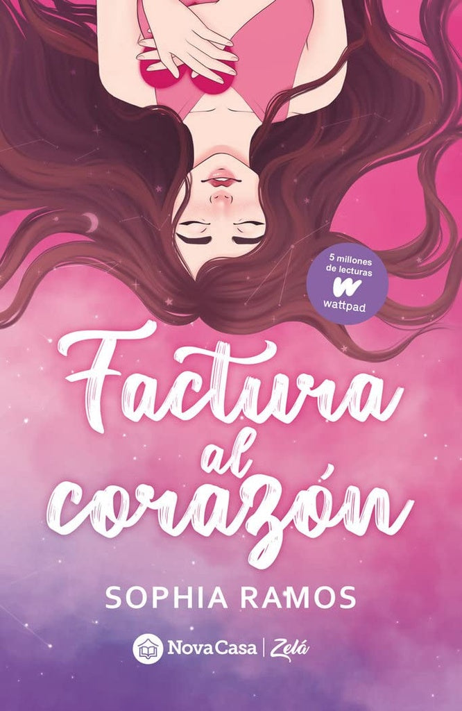 Factura al corazón | Sophia Ramos