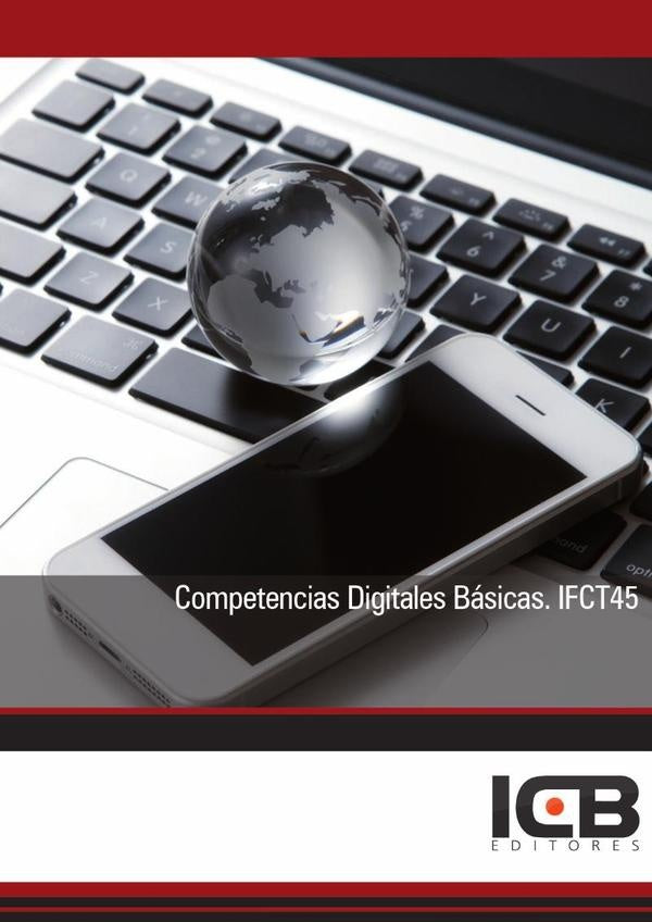 Competencias Digitales Básicas. Ifct45 | Sergio Joaquín Gallego