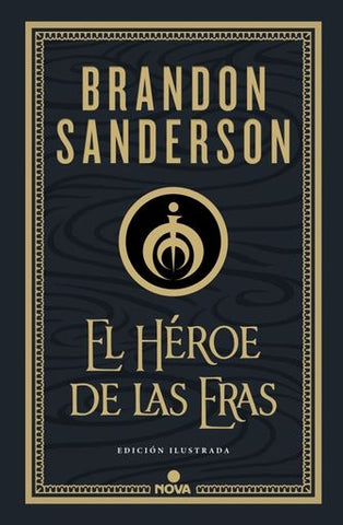 EL HEROE DE LAS ERAS TD*.. | BRANDON SANDERSON