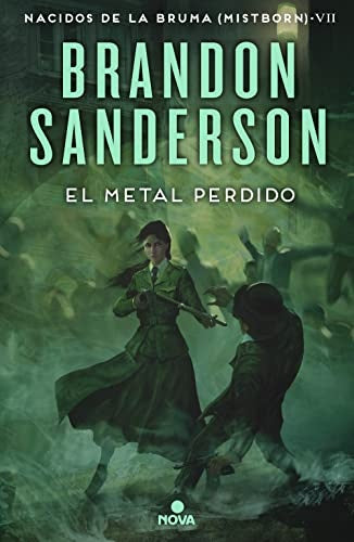 EL METAL PERDIDO 7 NACIDOS DE LA BRUMA MISTBORN.. | BRANDON SANDERSON